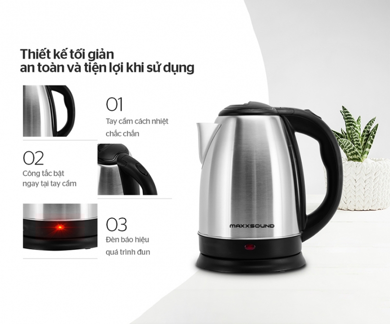Ấm đun nước siêu tốc Maxxsound